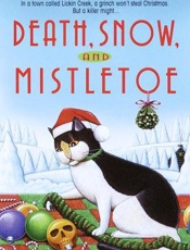 Death, Snow, and Mistletoe - Valerie S. Malmont