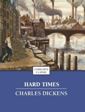 Hard Times - Charles Dickens