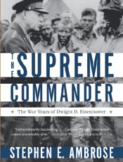 Supreme Commander - Stephen E. Ambrose