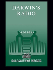 Darwin's Radio - Greg Bear