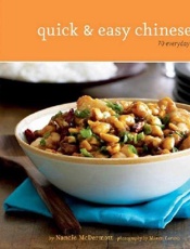 Quick & Easy Chinese_ 70 Everyd - Nancie McDermott; Maren Caruso