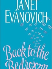 Back to the bedroom - Janet Evanovich
