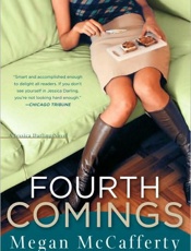 Fourth Comings_ A Jessica Darli - Megan McCafferty