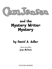 Cam Jansen and the Mystery Writ - David A. Adler