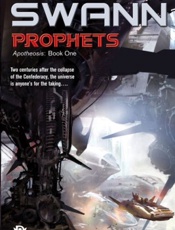 Prophets - S. Andrew Swann