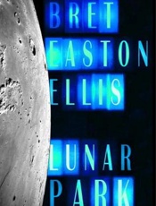 Lunar Park - Bret Easton Ellis