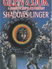 Shadows Linger - Glen Cook