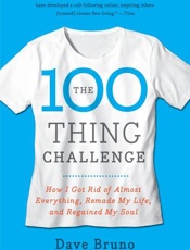 The 100 Thing Challenge - Dave Bruno