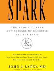 Spark - John J. Ratey; Eric Hagerman