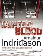 Tainted Blood - Arnaldur Indridason