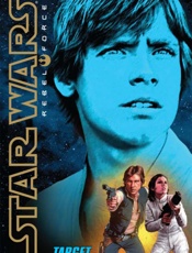Star Wars_ Rebel Force 1_ Targe - Alex Wheeler