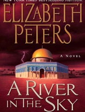 A River in the Sky - Elizabeth Peters