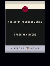 The Great Transformation - Karen Armstrong