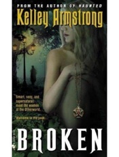 Broken - Kelley Armstrong