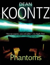 Phantoms - Dean Koontz