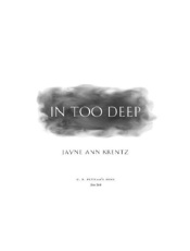 In Too Deep - Jayne Ann Krentz