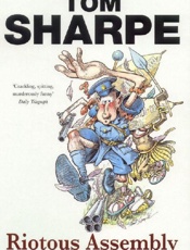 Riotous Assembly - Tom Sharpe