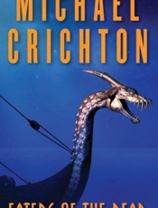 Eaters of the Dead - Michael Crichton
