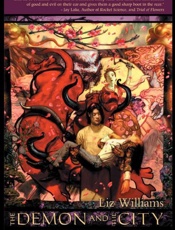 The Demon and the City - Liz Williams