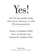 Yes!_ 50 Scientifically Proven - Noah J. Goldstein; Steve J. Mar