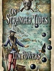 On Stranger Tides - Tim Powers