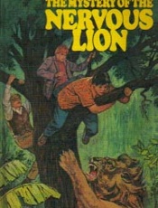 The Mystery of the Nervous Lion - Nick West