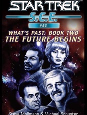 What's Past_ The Future Begins - Michael Schuster; Steve Mollman