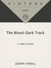Blood-Dark Track - Joseph O'Neill
