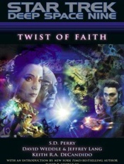 Twist of Faith - S. D. Perry; Weddle David; Jeff