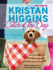 Catch of the Day - Kristan Higgins