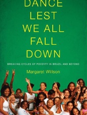 Dance Lest We All Fall Down_ Br - Margaret Willson