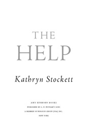 Help, The - Kathryn Stockett