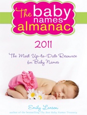 2011 Baby Names Almanac - Emily Larson
