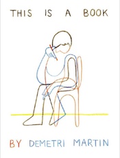 This Is a Book - Demetri Martin