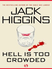 Hell Is Too Crowded v5) - Jack Higgins