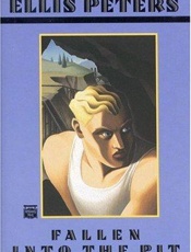 Fallen Into The Pit - Ellis Peters