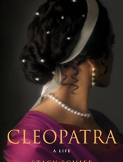 Cleopatra_ A Life - Stacy Schiff