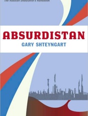 Absurdistan - Gary Shteyngart