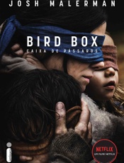 Caixa de Pássaros_ Bird Box - Josh Malerman
