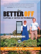 Better Off - Eric Brende