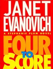 Four to Score - Janet Evanovich