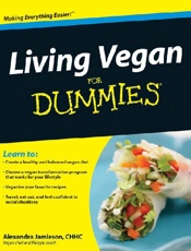 Living Vegan For Dummies - Alexandra Jamieson