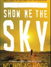 Show Me the Sky - Nicholas Hogg