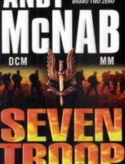 Seven Troop - Andy McNab