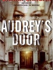 Audrey's Door - Sarah Langan
