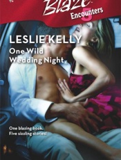 One Wild Wedding Night_ No Way - Leslie Kelly