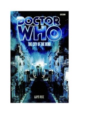 Doctor Who_ The City of the Dea - Lloyd Rose