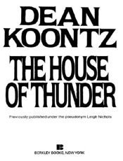 The House of Thunder - Dean Koontz
