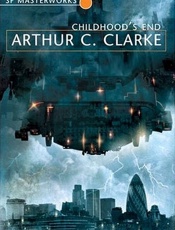 Childhood's End - Arthur C. Clarke