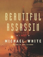 Beautiful Assassin - Michael C. White